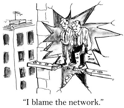 "I blame the network." two executives at exploded hole.