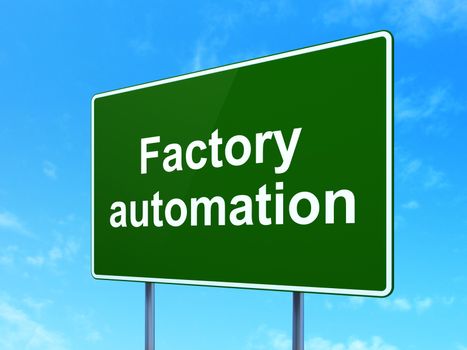 Industry concept: Factory Automation on green road highway sign, clear blue sky background, 3D rendering