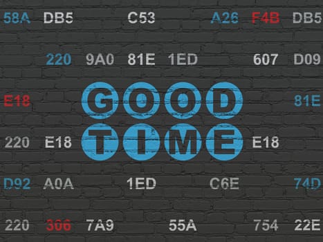 Timeline concept: Painted blue text Good Time on Black Brick wall background with Hexadecimal Code