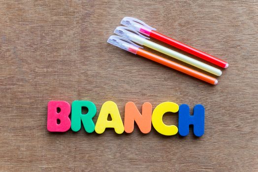 branch colorful word on the wooden background