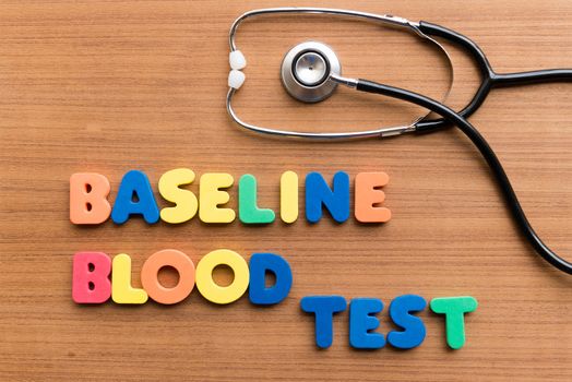 baseline blood test colorful word on the wooden background