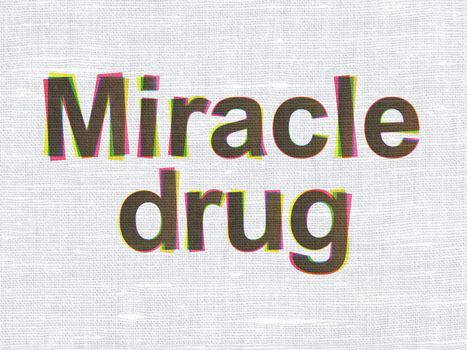 Healthcare concept: CMYK Miracle Drug on linen fabric texture background