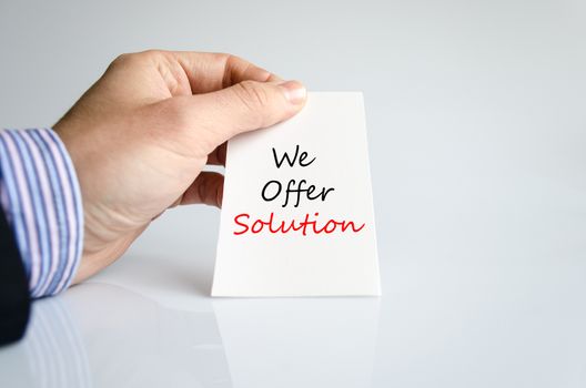 We offer solution text concept isolated over white background