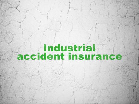 Insurance concept: Green Industrial Accident Insurance on textured concrete wall background