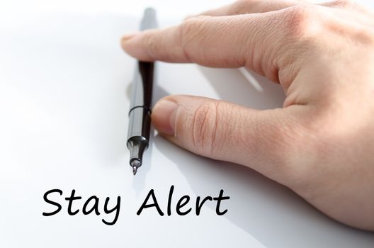Stay alert text concept isolated over white background