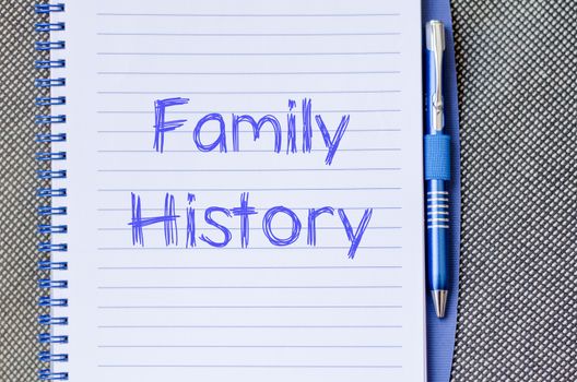 Family history text concept write on notebook with pen