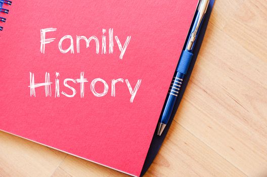 Family history text concept write on notebook with pen