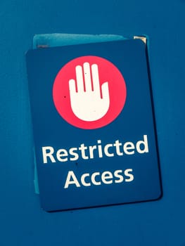 Grungy Restricted Access Sign With A Hand Symbol