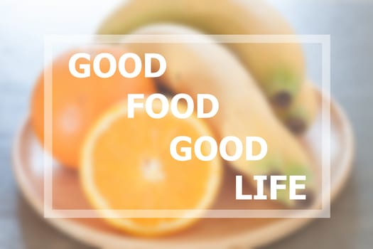 Good food good life inspirational quote, stock photo