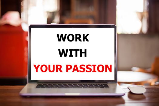 Work with your passion inspirational quote, stock photo