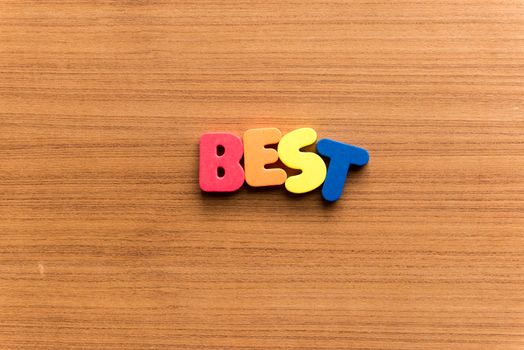 best colorful word on the wooden background