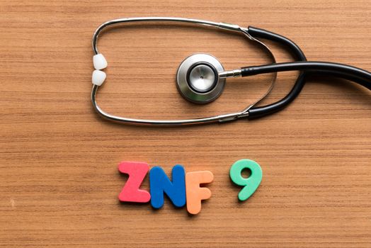 znf 9 colorful word with stethoscope on wooden background