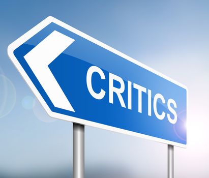 Illustration depicting a sign with a critics concept.