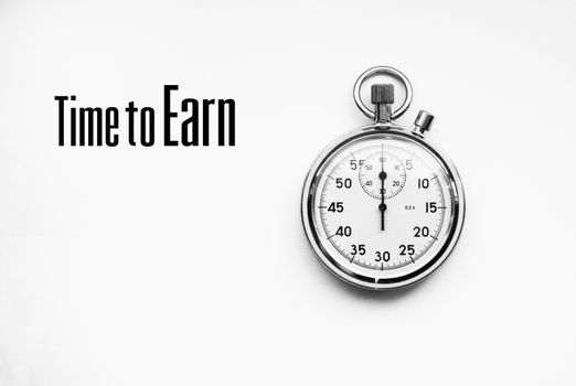Photo of stopwatch with text quote: Time to Earn