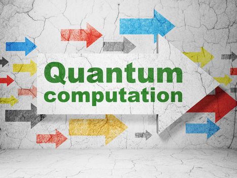 Science concept:  arrow with Quantum Computation on grunge textured concrete wall background, 3D rendering