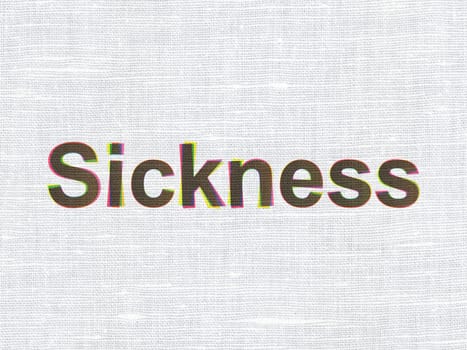 Health concept: CMYK Sickness on linen fabric texture background