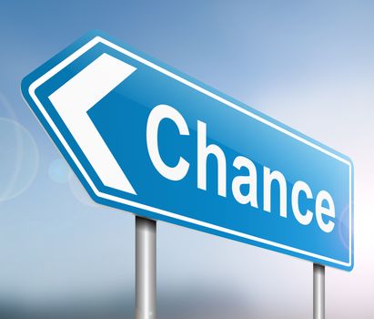 Illustration depicting a sign with a chance concept.