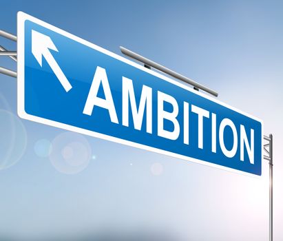 Illustration depicting a sign with an ambition concept.