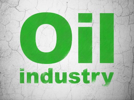 Manufacuring concept: Green Oil Industry on textured concrete wall background