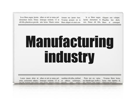 Manufacuring concept: newspaper headline Manufacturing Industry on White background, 3D rendering
