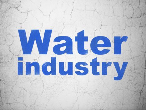Industry concept: Blue Water Industry on textured concrete wall background