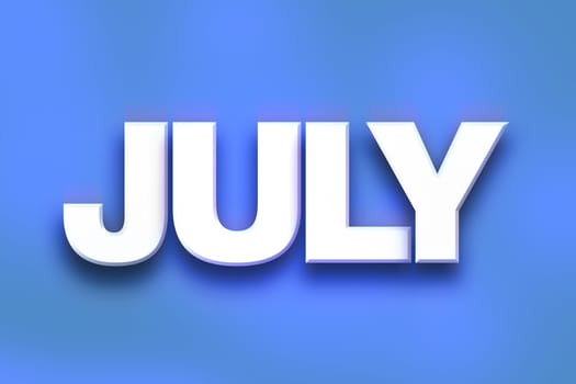 The word "July" written in white 3D letters on a colorful background concept and theme.