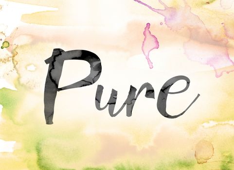 The word "Pure" painted in black ink over a colorful watercolor washed background concept and theme.