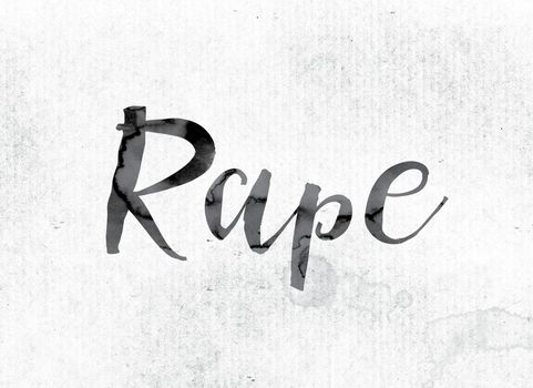 The word "Rape" concept and theme painted in watercolor ink on a white paper.