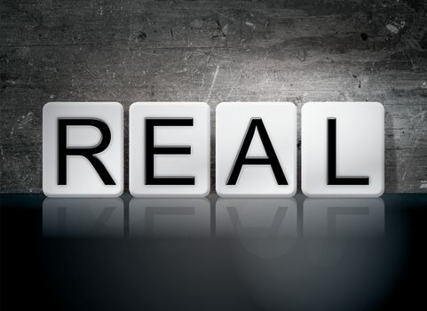 The word "Real" written in white tiles against a dark vintage grunge background.