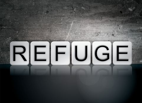 The word "Refuge" written in white tiles against a dark vintage grunge background.