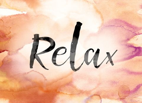 The word "Relax" painted in black ink over a colorful watercolor washed background concept and theme.