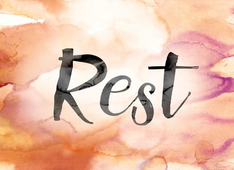 The word "Rest" painted in black ink over a colorful watercolor washed background concept and theme.