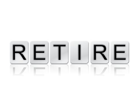 The word "Retire" written in tile letters isolated on a white background.