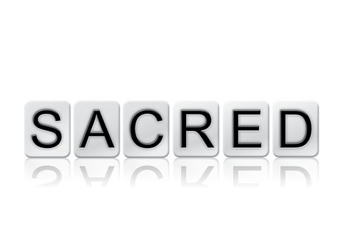 The word "Sacred" written in tile letters isolated on a white background.