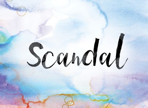 The word "Scandal" painted in black ink over a colorful watercolor washed background concept and theme.