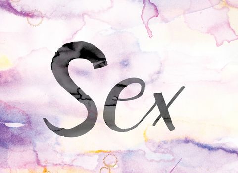 The word "Sex" painted in black ink over a colorful watercolor washed background concept and theme.