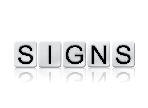 The word "Signs" written in tile letters isolated on a white background.