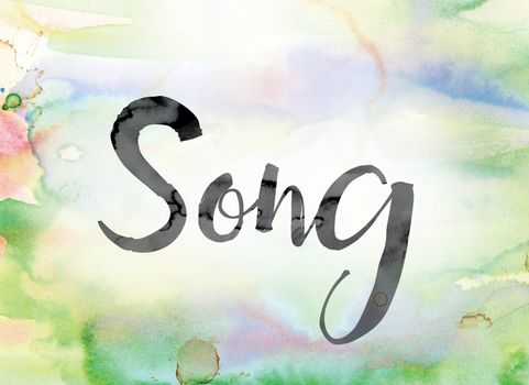 The word "Song" painted in black ink over a colorful watercolor washed background concept and theme.
