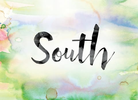 The word "South" painted in black ink over a colorful watercolor washed background concept and theme.