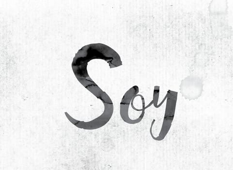 The word "Soy" concept and theme painted in watercolor ink on a white paper.