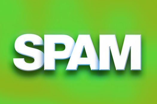 The word "Spam" written in white 3D letters on a colorful background concept and theme.