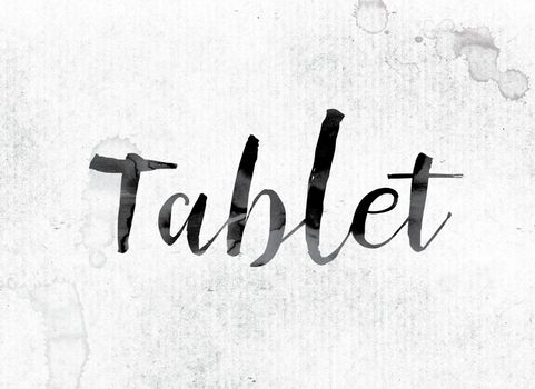 The word "Tablet" concept and theme painted in watercolor ink on a white paper.