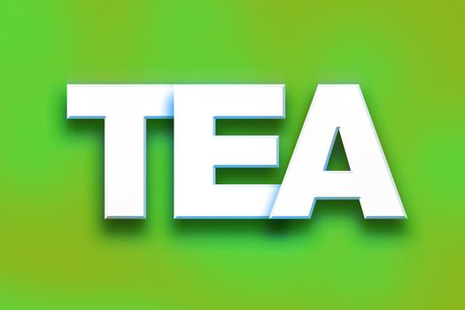 The word "Tea" written in white 3D letters on a colorful background concept and theme.