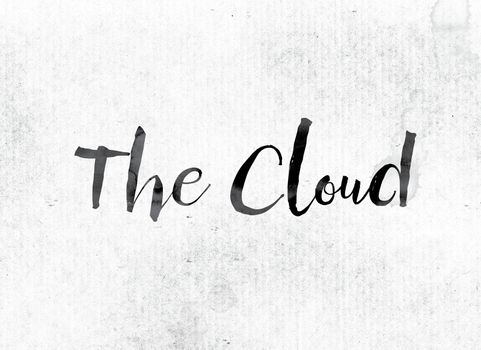 The word "The Cloud" concept and theme painted in watercolor ink on a white paper.