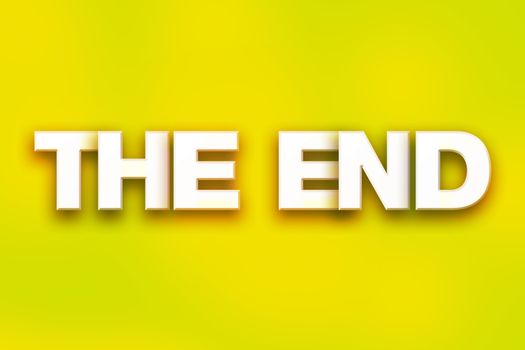 The word "The End" written in white 3D letters on a colorful background concept and theme.