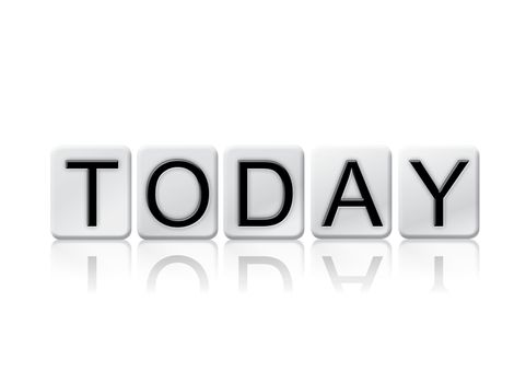 The word "Today" written in tile letters isolated on a white background.