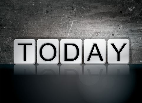 The word "Today" written in white tiles against a dark vintage grunge background.