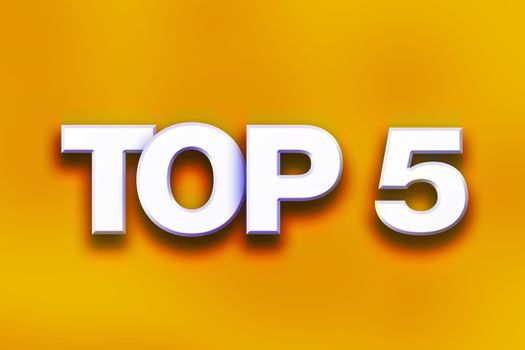 The word "Top 5" written in white 3D letters on a colorful background concept and theme.