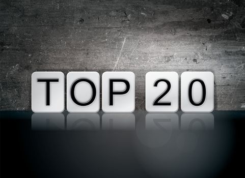 The word "Top 20" written in white tiles against a dark vintage grunge background.