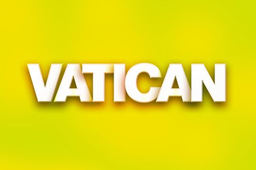 The word "Vatican" written in white 3D letters on a colorful background concept and theme.